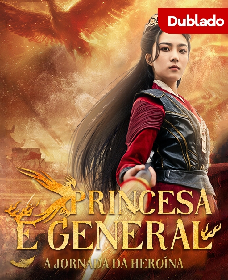 [Dublado] Princesa e General: A Jornada da Heroína
